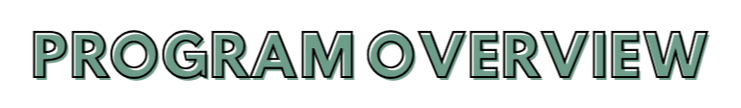 Progam Overview
